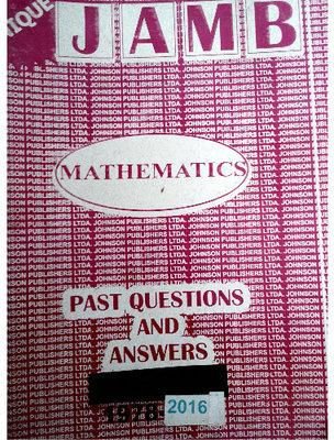 Download Jamb Past Question and Answer in Mathematics for 2020